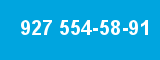 927 554-58-91